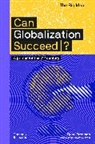 Dena Freeman, Matthew Taylor, Matthew Taylor - Can Globalization Succeed?
