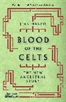 Jean Manco, Manco Jean - Blood of the Celts (Paperback) : The New Ancestral Story