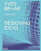 Yves Behar, Yves Béhar, Adam Fisher, Fisher Adam - Yves Béhar Designing Ideas Twenty years of Fuseproject