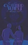 Kristal Ben - The Third Wheel: Inside Out