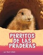 Mari Schuh, Mari C. Schuh - Perritos de Las Praderas