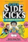 Gavin Aung Than - Super Sidekicks #1: No Adults Allowed
