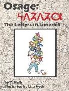 T. Melis, Lisa Voth - Osage: The Letters in Limerick