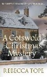 Rebecca Tope, Rebecca (Author) Tope - Cotswold Christmas Mystery