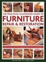 William Cook - Furniture Repair & Restoration, The Practical Illustrated Guide to
