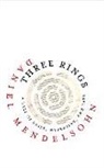 Daniel Mendelsohn - Three Rings