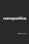 Carlos G. Torrico - Nanopoética