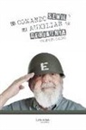 Vicente N. Calvo - El Comando Senil y la Auxiliar de Geriatría