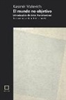 Kasimir Malevich - El mundo no objetivo