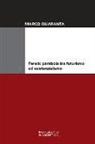 Marco Quaranta - Perelà: parabola tra futurismo ed esistenzialismo