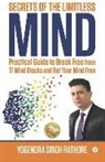 Yogendra Singh Rathore - Secrets of the Limitless Mind