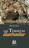 Plácido Mora - Las termitas ilustradas