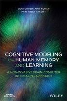 L Ghosh, Lidi Ghosh, Lidia Ghosh, Lidia Konar Ghosh, Ami Konar, Amit Konar... - Cognitive Modeling of Human Memory and Learning