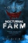 Villimey Mist - Nocturnal Farm