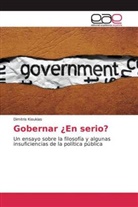 Dimitris Kioukias - Gobernar ¿En serio?