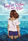 Jennie Englund, Camille Kellogg - Taylor Before and After