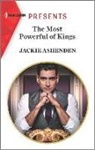 Jackie Ashenden - The Most Powerful of Kings