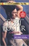Delores Fossen, Lori Foster, Lori/ Fossen Foster - Sawyer + What Happens on the Ranch