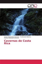 Carlos Goicoeche Carranza, Carlos Goicoechea Carranza, Ferdinand Didonna, Ferdinando Didonna, Qu, Gustavo Quesada Carranza - Cavernas de Costa Rica