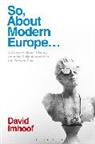 David Imhoof, Professor David (Susquehanna University Imhoof - So, About Modern Europe...