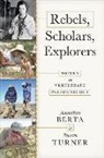 Annalisa Berta, Annalisa (Professor Berta, Susan Turner, Turner Susan - Rebels, Scholars, Explorers