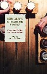 Adam W Tyma, Adam W. Tyma, Adam W. Tyma - Beer Culture in Theory and Practice