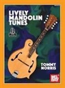 Tommy Norris - Lively Mandolin Tunes