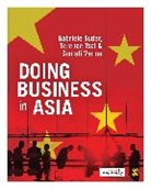Gabriele Suder, Gabriele Tsai Suder, Suder Gabriele, Terence Tsai, Tsai Terence, Sumati Varma... - Doing Business in Asia