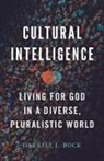 Darrell L Bock, Darrell L. Bock - Cultural Intelligence