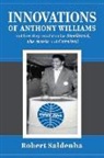 Robert Saldenha - Innovations of Anthony Williams and How They Revolutionize Steelband, the Music and Carnival