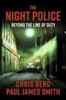 Chris Berg, James Smith, Paul James Smith - The Night Police