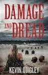 Kevin Quigley - Damage and Dread
