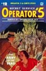 Frederick C. Davis, John Fleming Gould - Operator 5 #12: The Army of the Dead