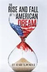 Charles White, Charles Jay White - The Rise and Fall of the American Dream