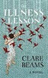 Clare Beams - The Illness Lesson
