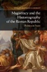 Ayelet Haimson Lushkov, Ayelet (University of Texas Haimson Lushkov - Magistracy and the Historiography of the Roman Republic
