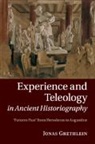 Jonas Grethlein, Jonas (Ruprecht-Karls-Universitat Heide Grethlein, Jonas (Ruprecht-Karls-Universitat Heidelberg Grethlein, Grethlein Jonas - Experience and Teleology in Ancient Historiography