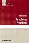 Richard Day, Richard R Day, Richard R. Day, Thomas S C Farrell, Thomas S. C. Farrell - Teaching Reading, Revised Edition