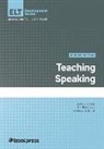 Tasha Bleistein, Marilyn Lewis, Melissa K Smith, Melissa K. Smith, Thomas S C Farrell - Teaching Speaking, Revised Edition