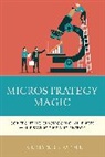 Michael S Gaskell, Michael S. Gaskell - Microstrategy Magic