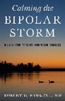 Robert Fawcett, Fawcett Robert - Calming the Bipolar Storm