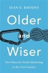 Jean E. Rhodes, Rhodes Jean E. - Older and Wiser