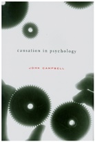 John Campbell - Causation in Psychology