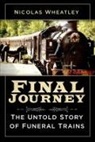 Nicolas Wheatley - Final Journey