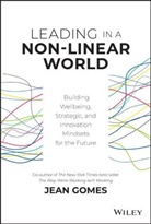 J Gomes, Jean Gomes, Gomes Jean - Leading in a Non-Linear World