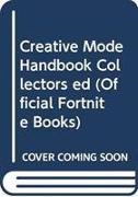 Epic Games - CREATIVE MODE HANDBOOK COLLECTORS ED