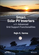 Rajiv K Varma, Rajiv K. Varma, Rajiv K. (University of Western Ontario Varma, Rv Varma, Varma Rajiv K. - Smart Solar Pv Inverters With Advanced Grid Support Functionalities