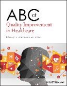 T Swanwick, Tim Vaux Swanwick, Tim Swanwick, Tim (London Deanery Swanwick, Swanwick Tim, Emma Vaux - Abc of Quality Improvement in Healthcare