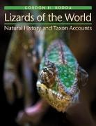 Gordon H. Rodda, Gordon H. (Emeritus Zoologist Rodda, Rodda Gordon H. - Lizards of the World