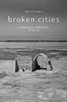 Martin Devecka, Martin (Uc Santa Cruz) Devecka - Broken Cities